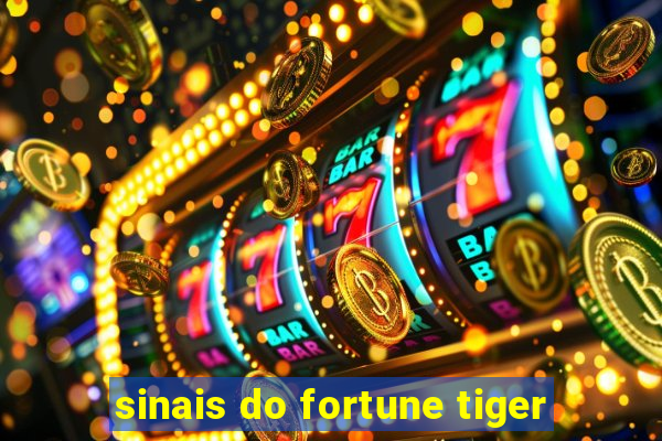 sinais do fortune tiger